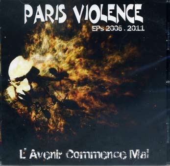 Paris Violence: L\'avenir commence mal CD